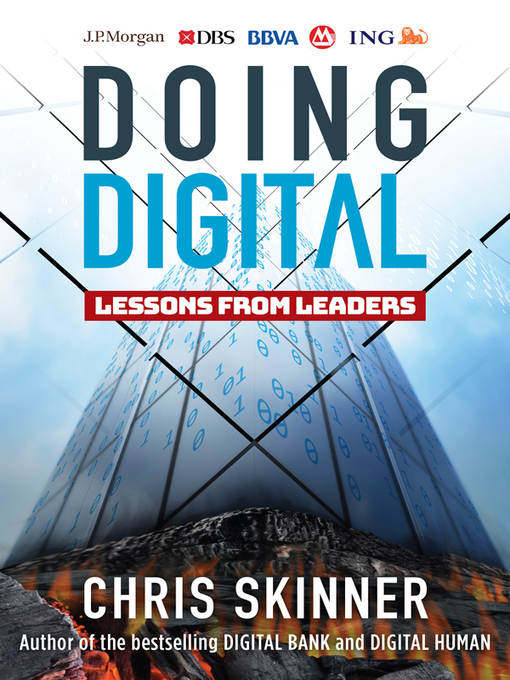 Title details for Doing Digital by Chris Skinner - Available